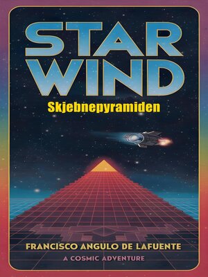 cover image of Star Wind Skjebnepyramiden